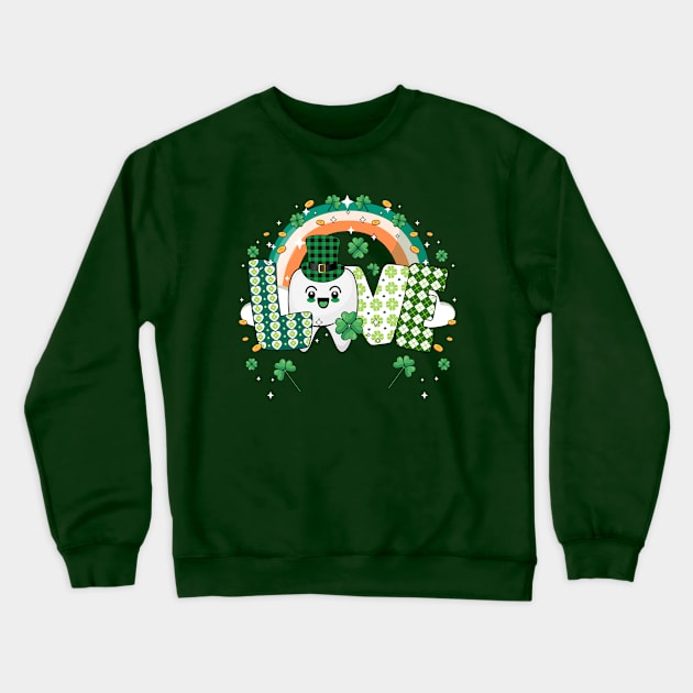 dental st Patricks day 2021 love dental funny dentist Crewneck Sweatshirt by Marcekdesign